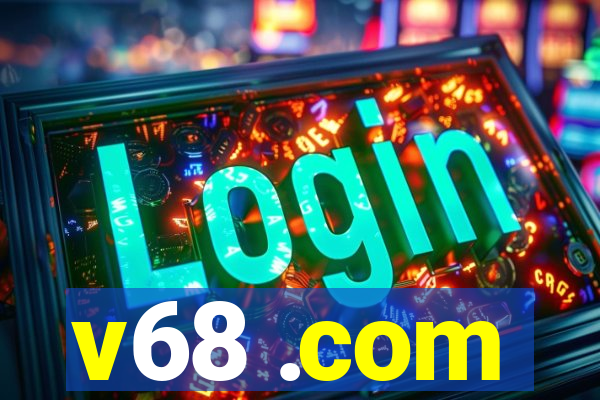 v68 .com